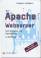 Der Apache Webserver